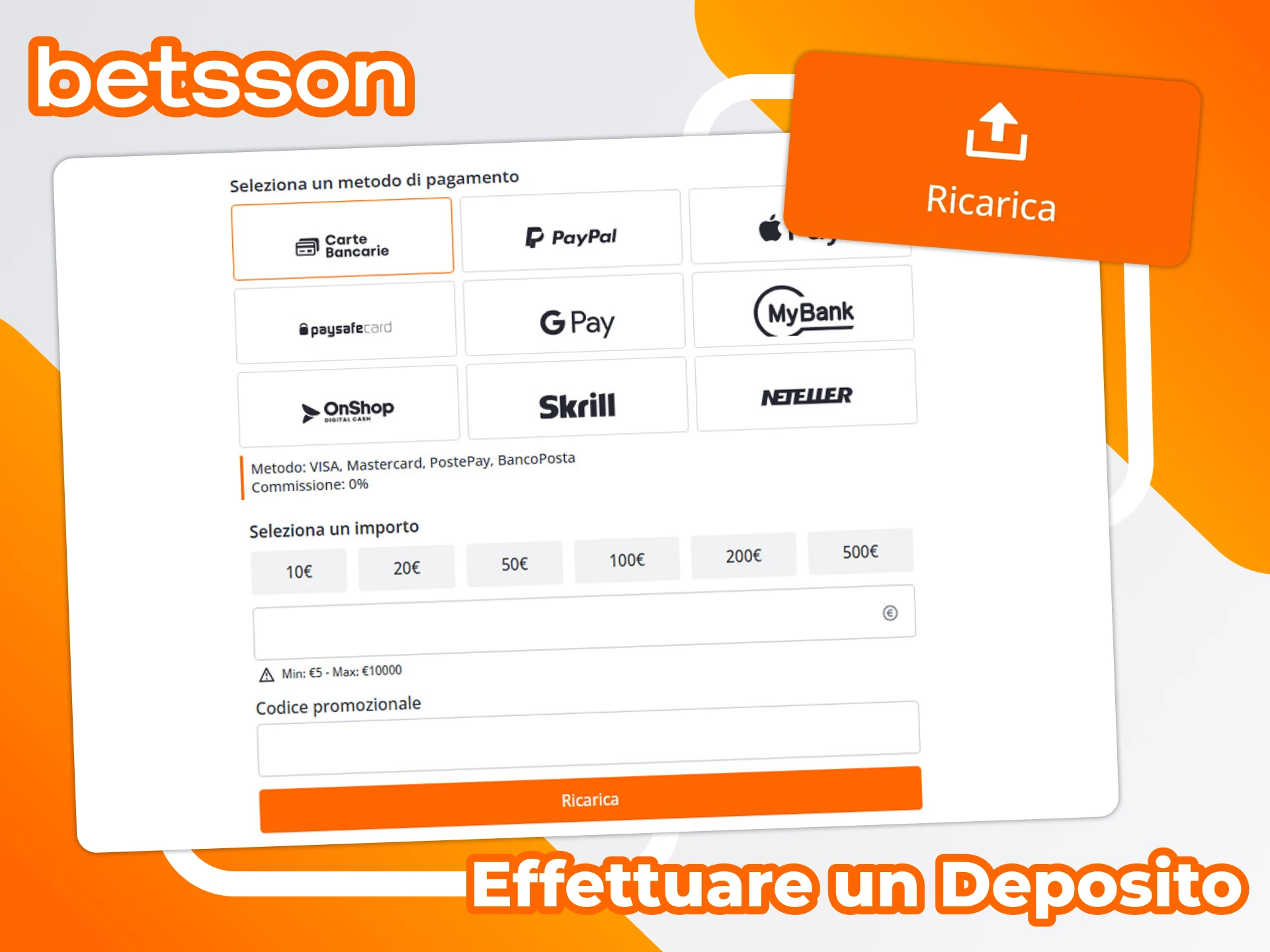Effettua depositi rapidi sul tuo conto Betsson.